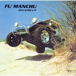 Fu Manchu - Daredevil [CD]
