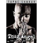2Pac - Thug Angel: The Life Of An Outlaw [USED DVD]