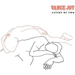 Vance Joy - Nation Of Two [CD]