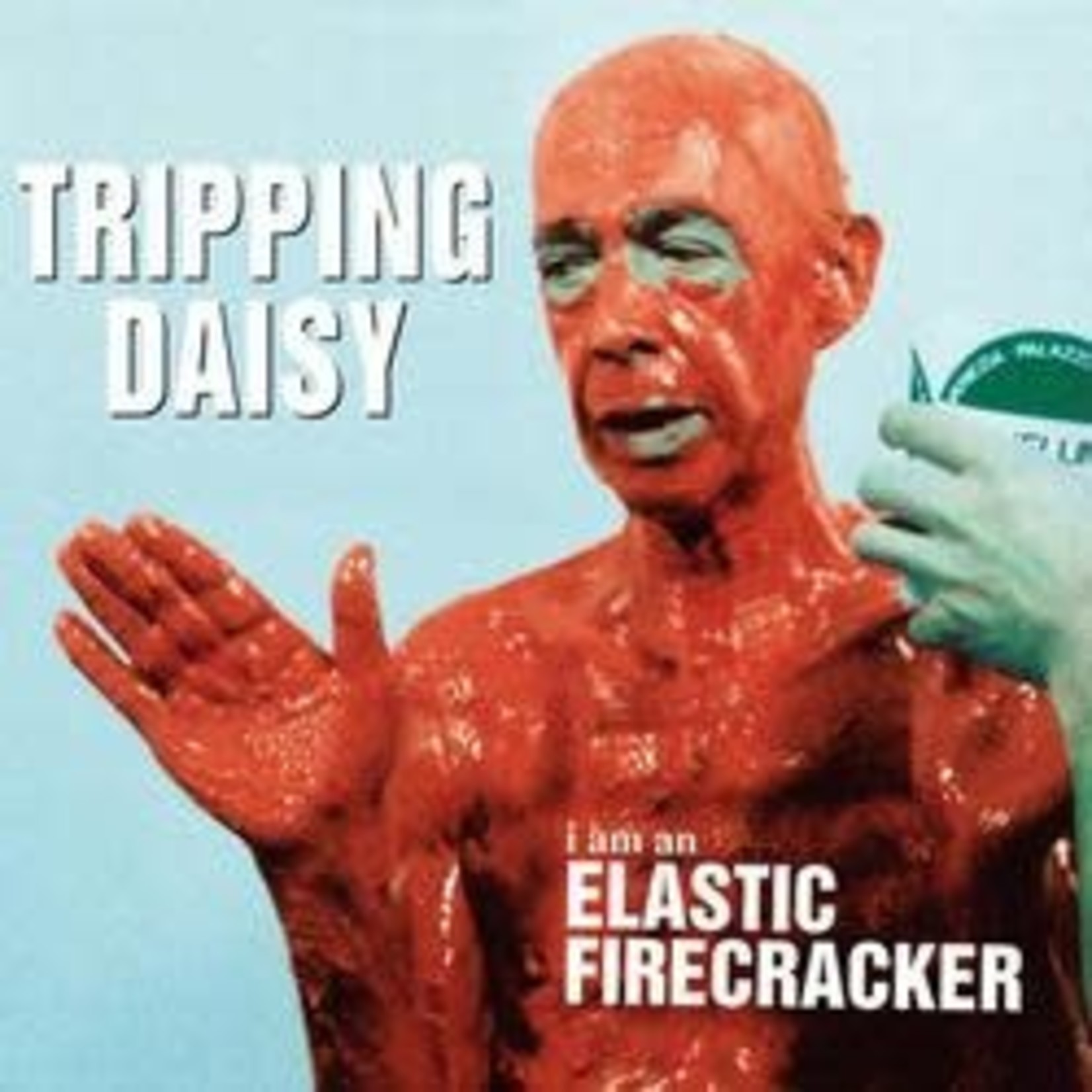 Tripping Daisy - I Am An Elastic Firecracker [USED CD]