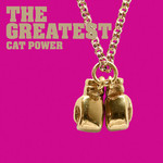 Cat Power - The Greatest [USED CD]