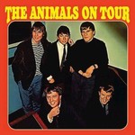 Animals - The Animals On Tour [CD]
