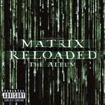 Various Artists - The Matrix Reloaded: The Album (OST) [USED 2CD]