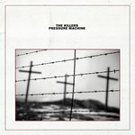 Killers - Pressure Machine [CD]