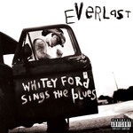 Everlast - Whitey Ford Sings The Blues [2LP]