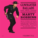 Marty Robbins - Gunfighter Ballads And Trail Songs (Coloured Vinyl) [LP]
