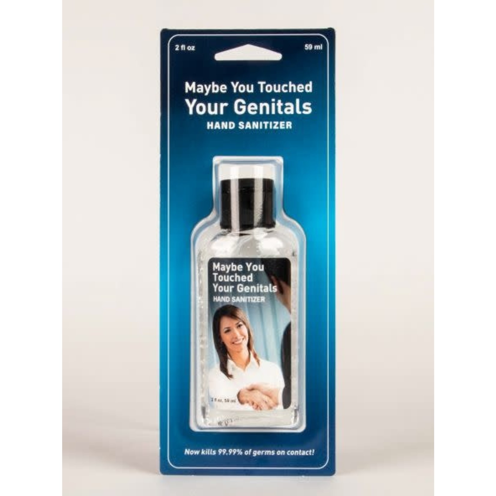 Hand Sanitizer - Maybe You Touched Your Genitals