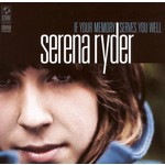 Serena Ryder - If Your Memory Serves You Well [USED CD]