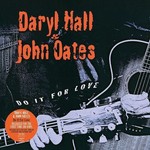 Daryl Hall & John Oates - Do It For Love [2LP]