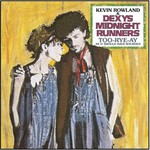 Kevin Rowland & Dexys Midnight Runners - Too-Rye-Ay: As It Should Have Sounded (2022 Mix) [LP]