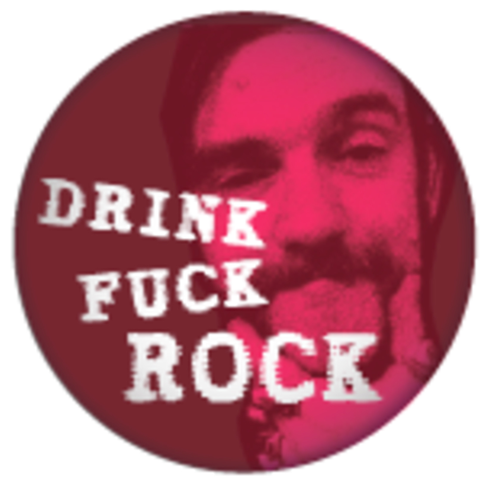 Button - Lemmy: Drink Fuck Rock