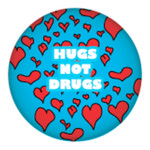 Button - Hugs Not Drugs