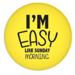 Magnet - I'm Easy Like Sunday Morning