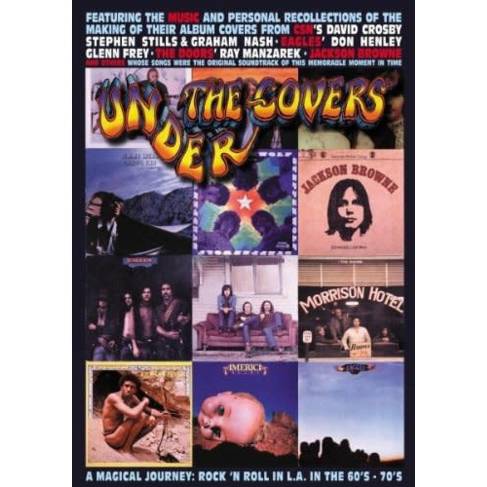 Under The Covers A Magical Journey Rock N Roll In La In The 60s