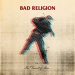 Bad Religion - The Dissent Of Man [CD]