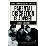 N.W.A. - Parental Discretion Is Advised [Book]