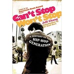 Can't Stop Won't Stop [Book]