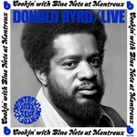 Donald Byrd - Cookin' With Blue Note At Montreux [CD]