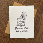 Greeting Card - You're An Oldie But A Goodie.