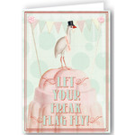 Greeting Card - Let Your Freak Flag Fly!