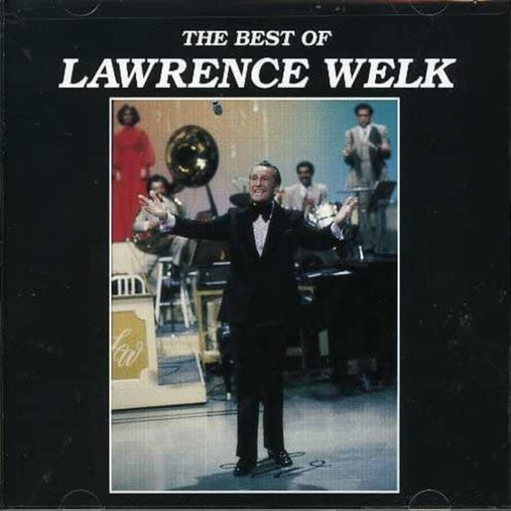 Lawrence Welk - The Best Of Lawrence Welk [CD]