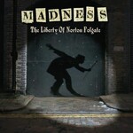 Madness - The Liberty Of Norton Folgate [2LP]