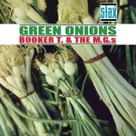 Booker T. & The MG's - Green Onions (Dlx) (60th Ann) [CD]