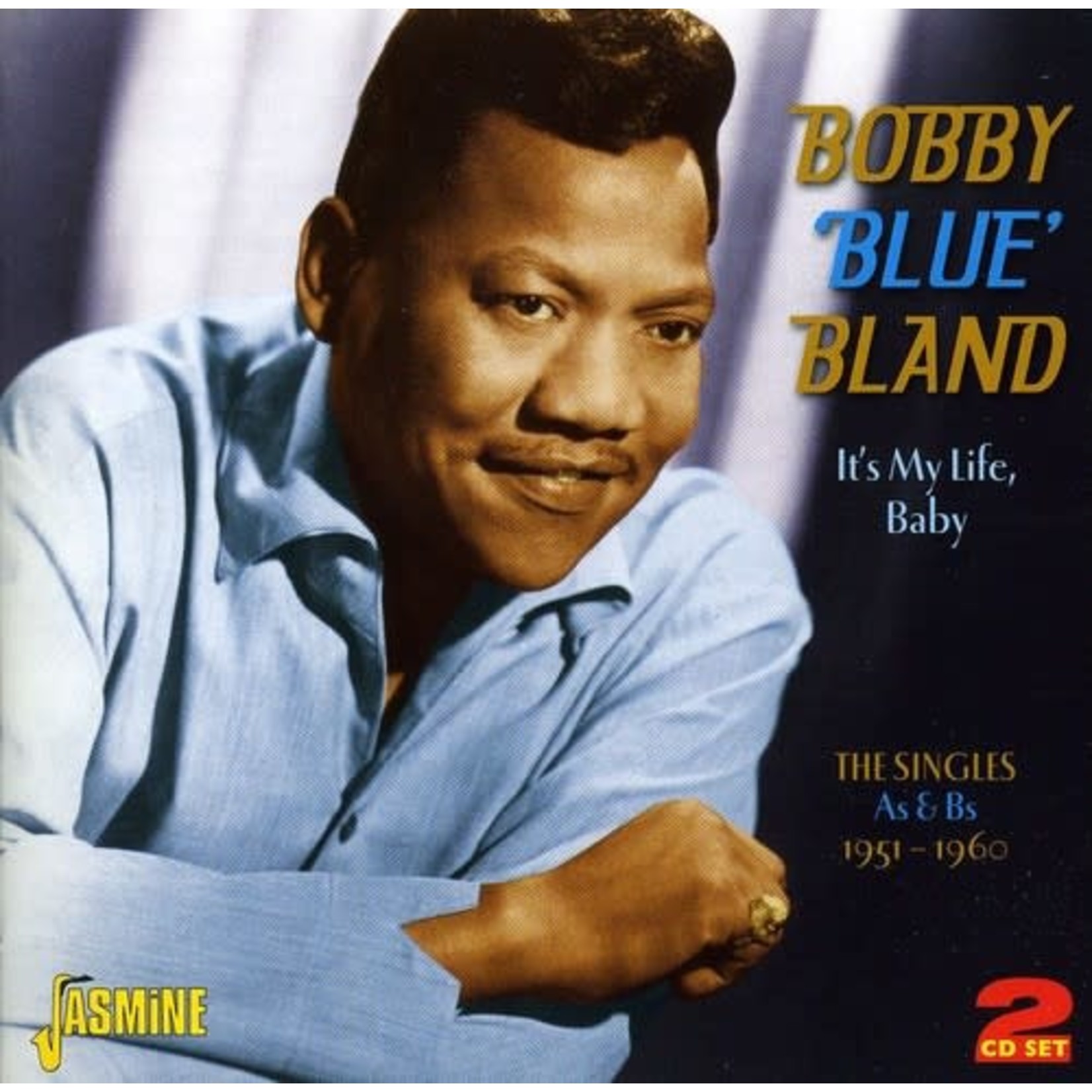 Bobby Bland - It's My Life, Baby: The Singles As & Bs 1951-1960 [2CD]