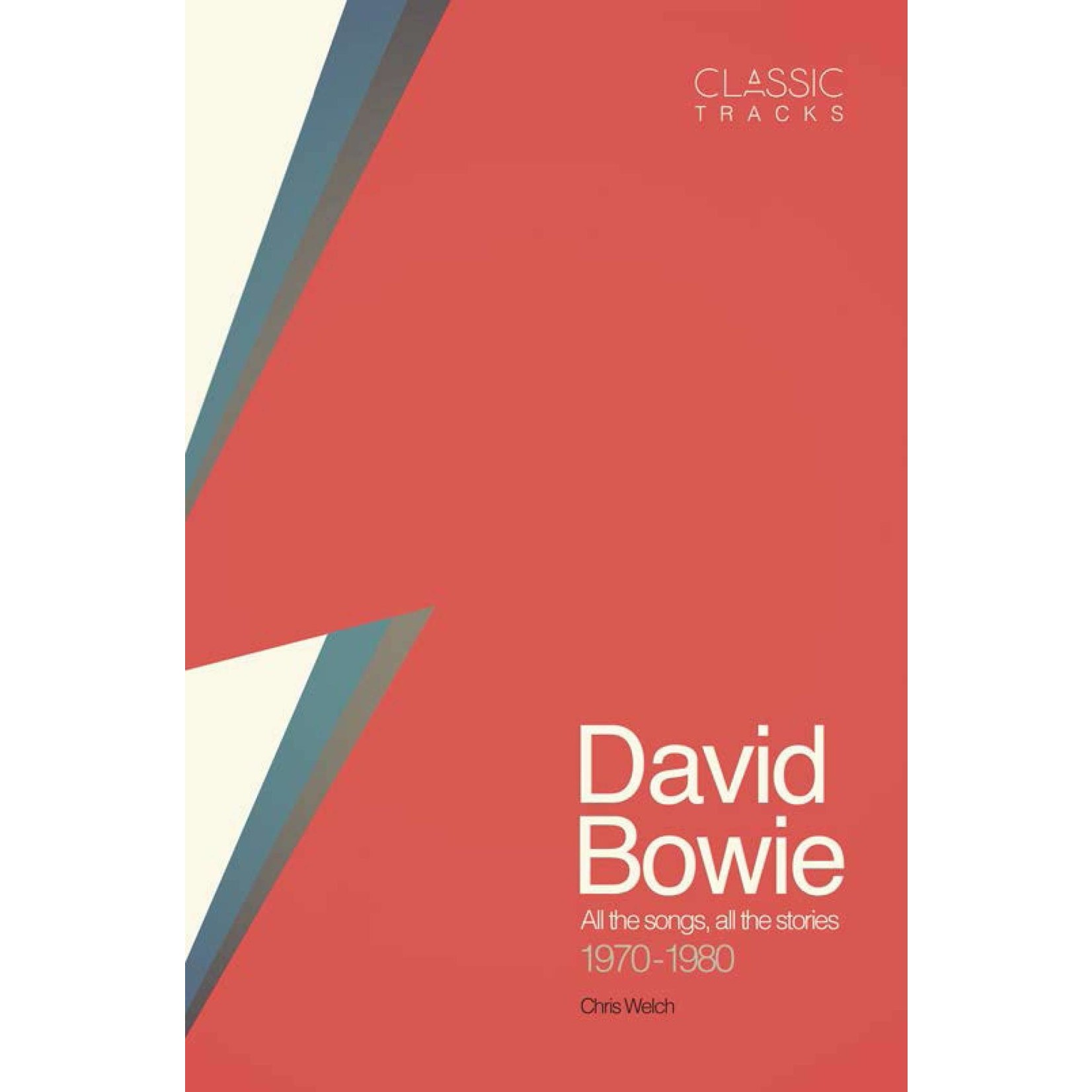 David Bowie - All The Songs, All The Stories 1970-1980 [Book]
