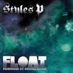 Styles P - Float [CD]