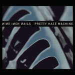 Nine Inch Nails - Pretty Hate Machine [2LP]