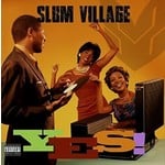 Slum Village - Yes! [CD]