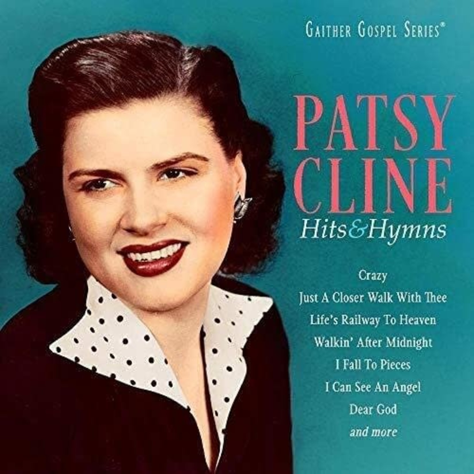 Patsy Cline - Hits & Hymns [CD]
