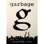 Garbage - One Mile High...Live [DVD]