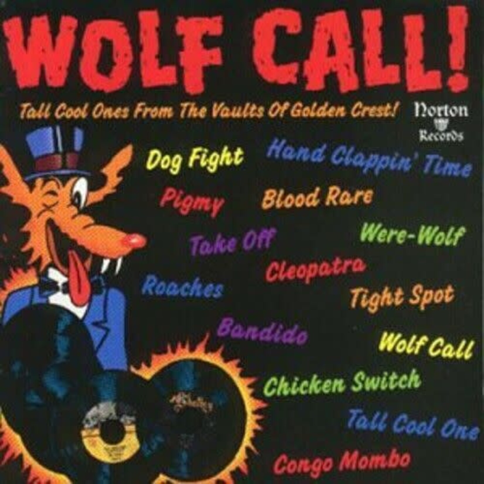Various Artists - Wolf Call! Tall Cool Ones From The Vault Of Golden Crest! [USED CD]