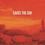 Saves The Day - Sound The Alarm (Ltd Ed Orange Vinyl) [2x10"]