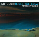 Matthew Good - White Light Rock & Roll Review [USED CD]