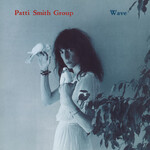 Patti Smith - Wave [LP]