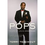 Louis Armstrong - Pops: A Life Of Louis Armstrong [Book]