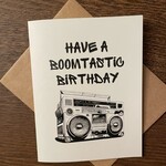 Greeting Card - Have A Boomtastic Birthday