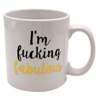 Giant Mug - I'm Fucking Fabulous