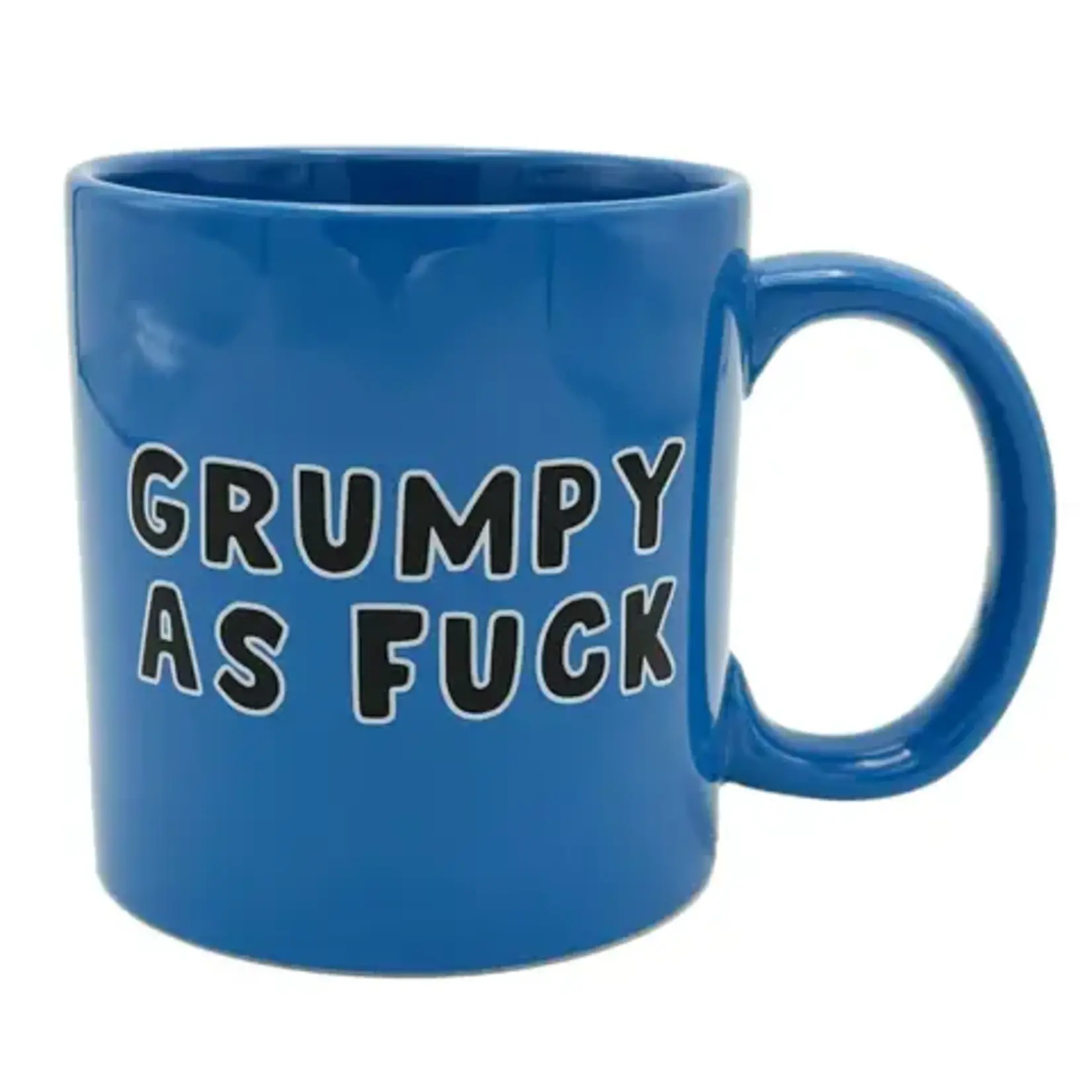 Giant Mug - Grumpy As Fuck