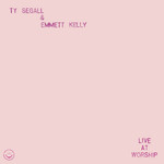 Ty Segall/Emmett Kelly - Live At Worship EP [LP]