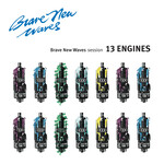 13 Engines - Brave New Waves Session [LP]