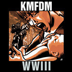 KMFDM - WWIII [CD]