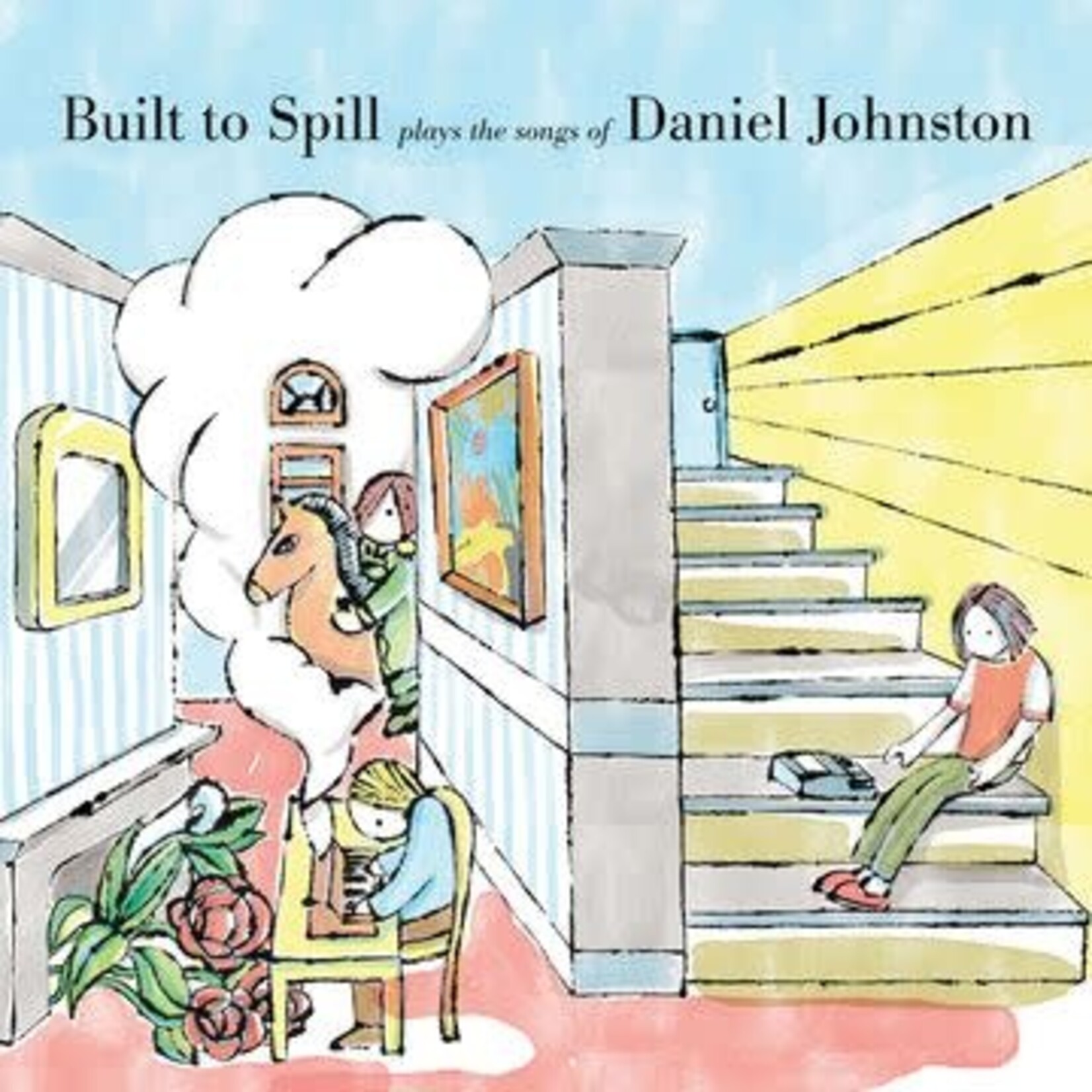 Built To Spill - Built To Spill Plays The Songs Of Daniel Johnston [CD]