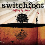 Switchfoot - Nothing Is Sound [USED CD]