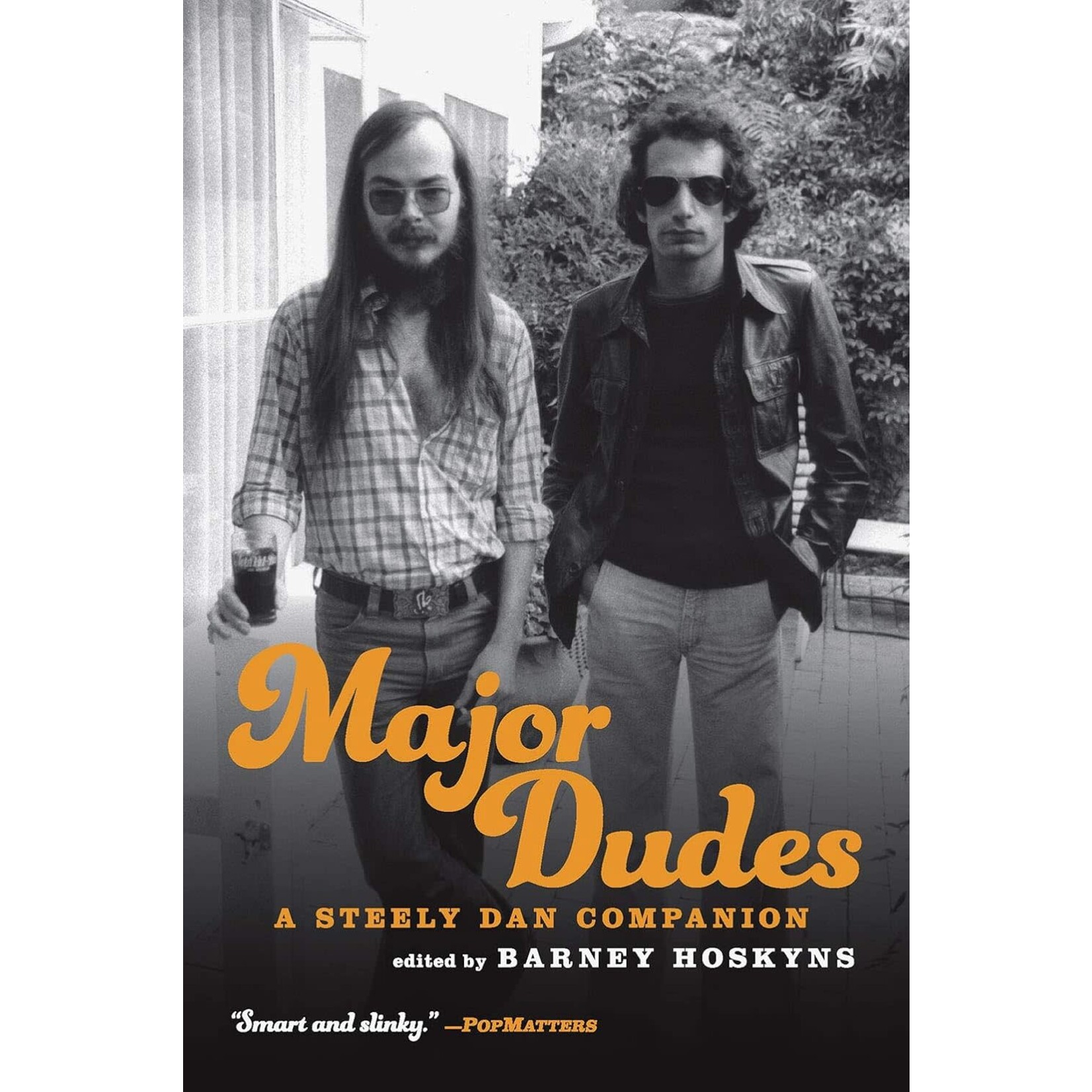 Steely Dan - Major Dudes: A Steely Dan Companion [Book]