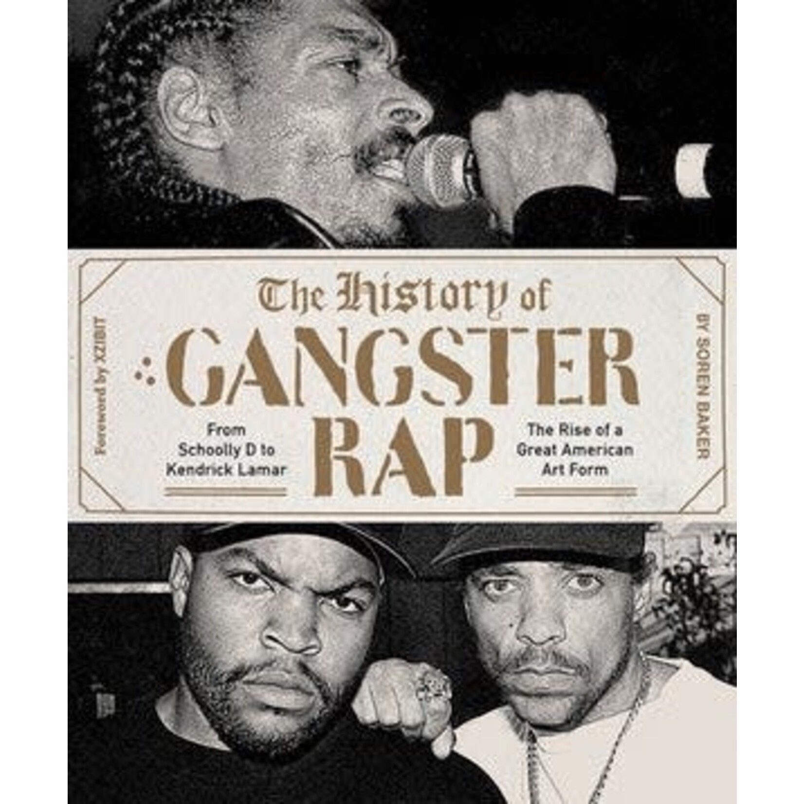 History Of Gangster Rap [Book]