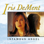 Iris Dement - Infamous Angel [LP]
